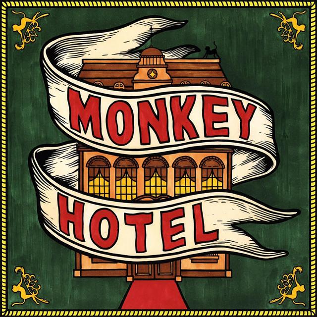 Album cover art for Monkey Hotel