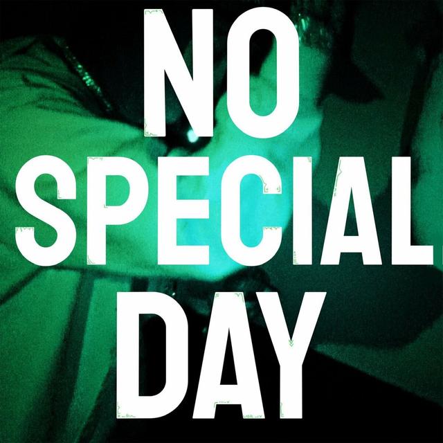 Album cover art for NO SPECIAL DAY