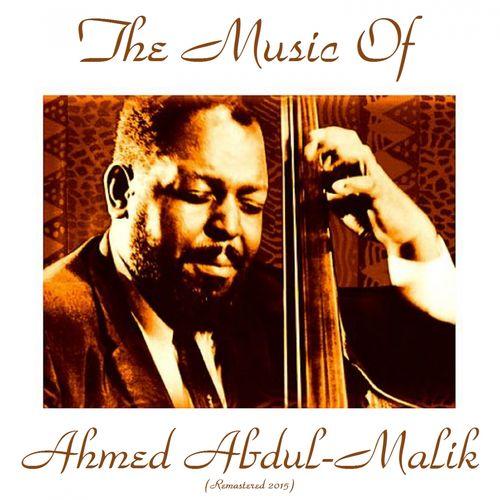 Album cover art for The Music of Ahmed Abdul-Malik