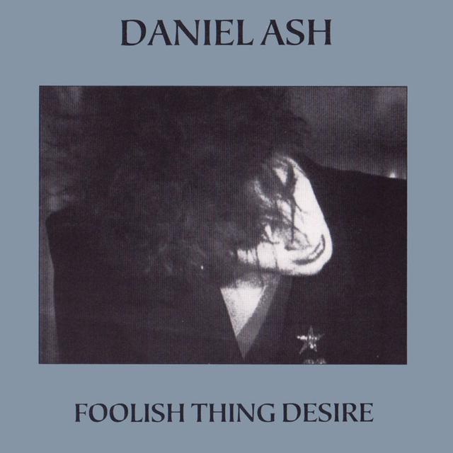 Album cover art for Foolish Thing Desire