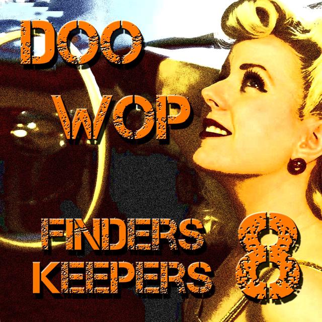 Album cover art for Doo Wop Finders Keepers Vol 8