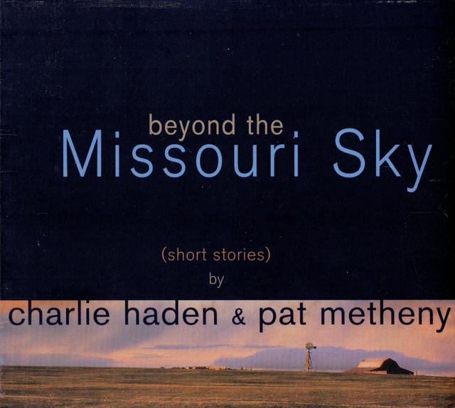 Album cover art for Beyond the Missouri Sky