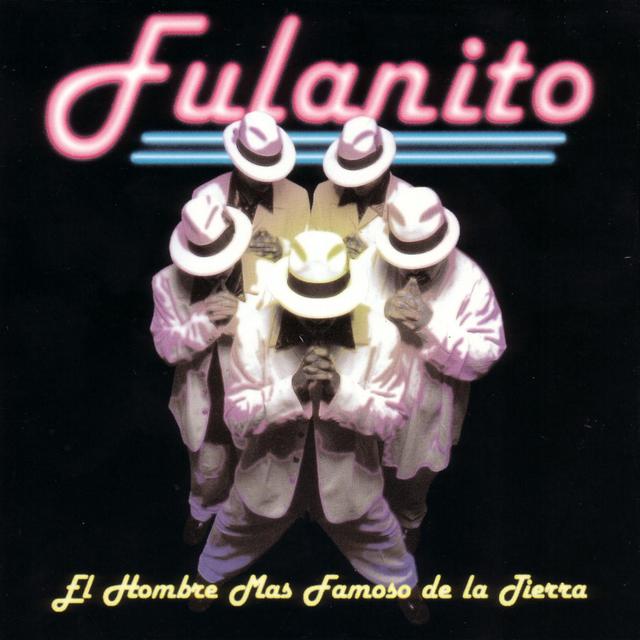 Album cover art for El Hombre Más Famoso de la Tierra