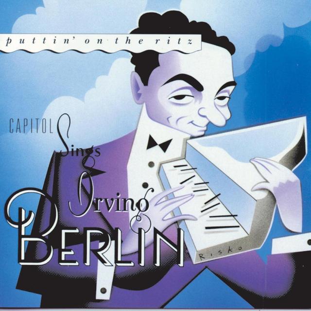 Album cover art for Puttin' On the Ritz: Capitol Sings Irving Berlin