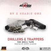 Album cover art for Drillers x Trappers