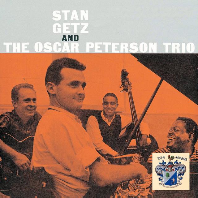 Album cover art for Stan Getz and the Oscar Peterson Trio