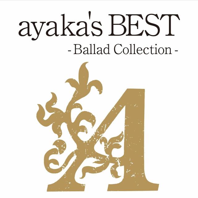 Album cover art for ayaka's BEST - Ballad Collection -