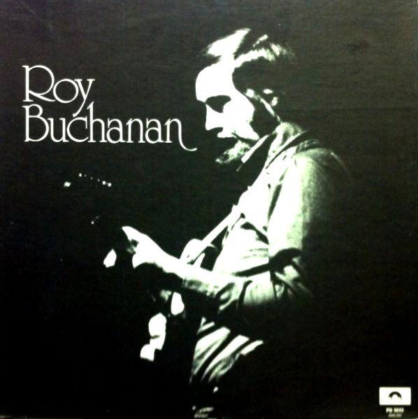 Album cover art for Roy Buchanan