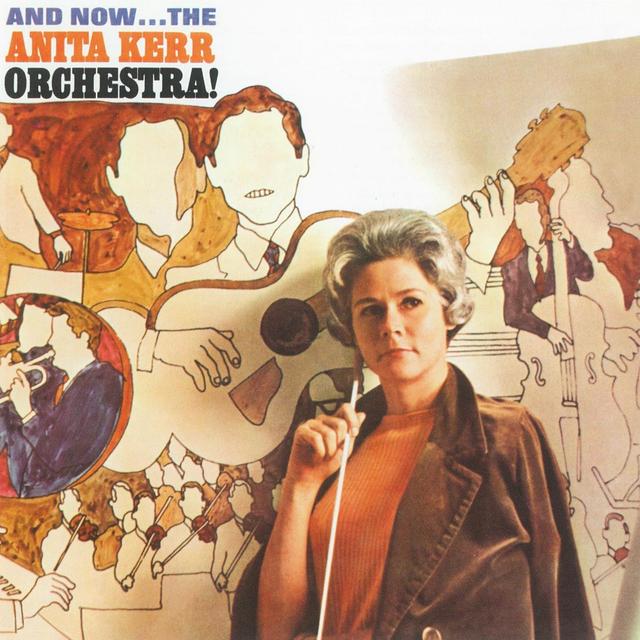 Album cover art for And Now ... The Anita Kerr Orchestra!