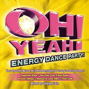 Album cover art for Oh Yeah! Energy Dance Party!