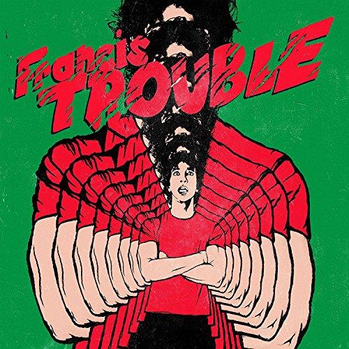 Album cover art for Francis Trouble