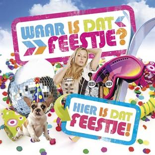 Album cover art for Waar Is Dat Feestje? Hier Is Dat Feestje!