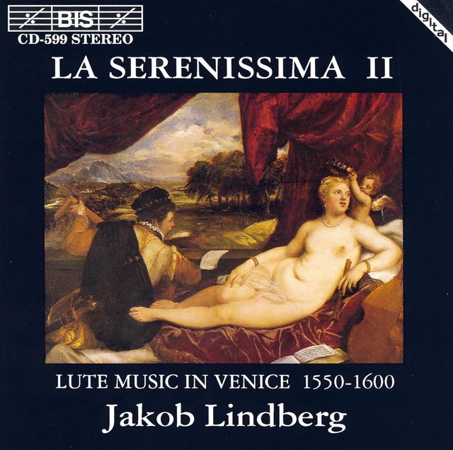 Album cover art for La Serenissima II (Lute Music in Venice 1550-1600)