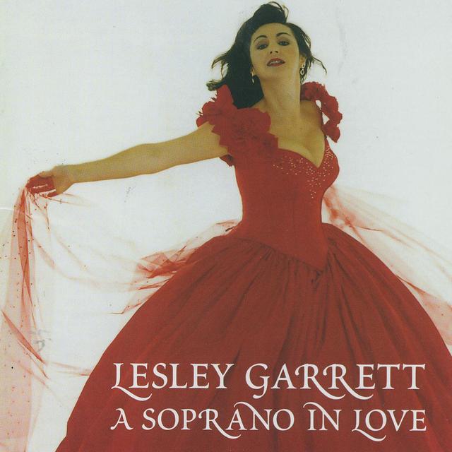 Album cover art for Lesley Garrett - A Soprano In Love