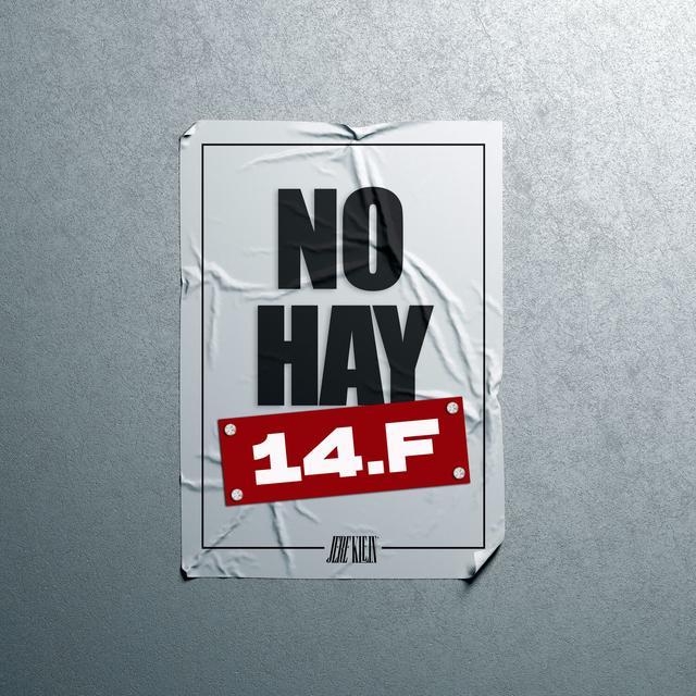 Album cover art for NO HAY 14F