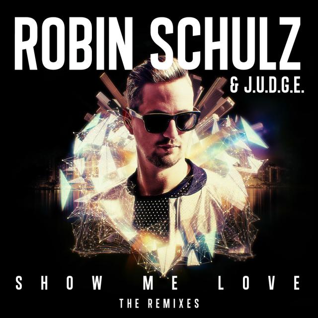 Album cover art for Show Me Love (The Remixes)