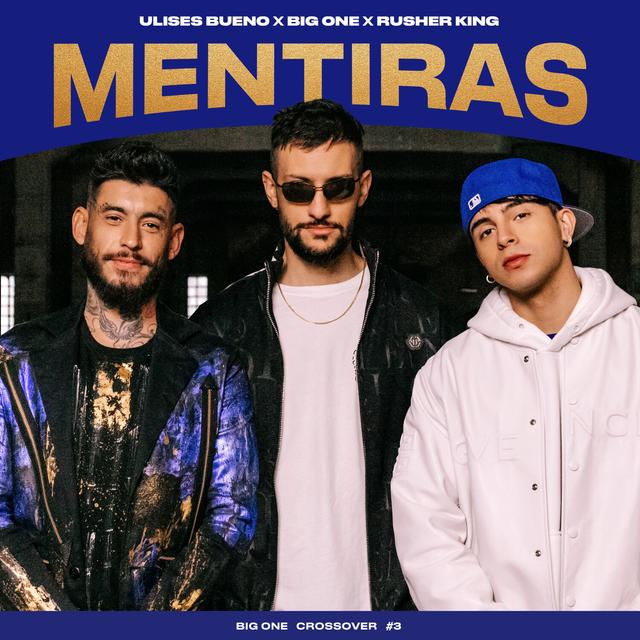 Album cover art for Mentiras | CROSSOVER #3