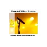 Album cover art for Cissy and Whitney Houston Selected Hits