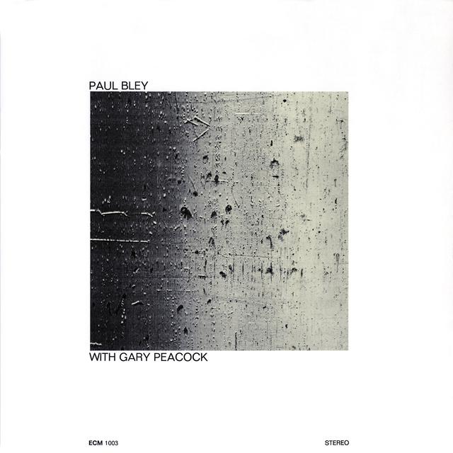 Album cover art for Paul Bley with Gary Peacock