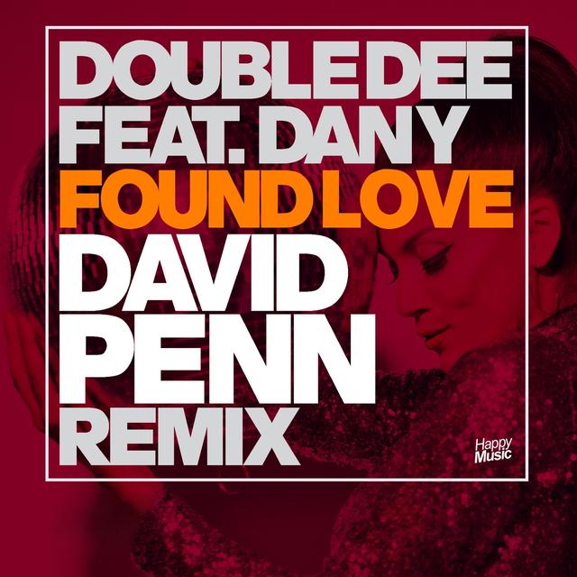 Album cover art for Found Love (David Penn Remix)