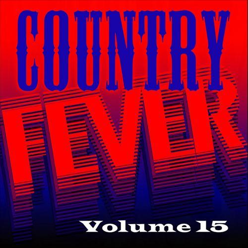 Album cover art for Country Fever, Vol. 15