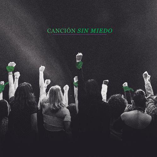 Album cover art for Canción Sin Miedo