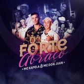 Album cover art for Forte Abraço