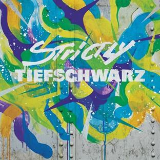 Album cover art for Strictly Tiefschwarz