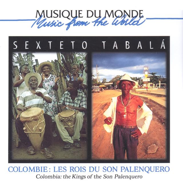 Album cover art for Colombie: les rois du son Palenquero