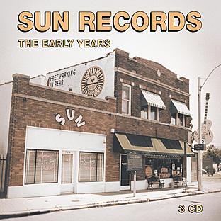 Album cover art for Sun Records The Early Years Boxset