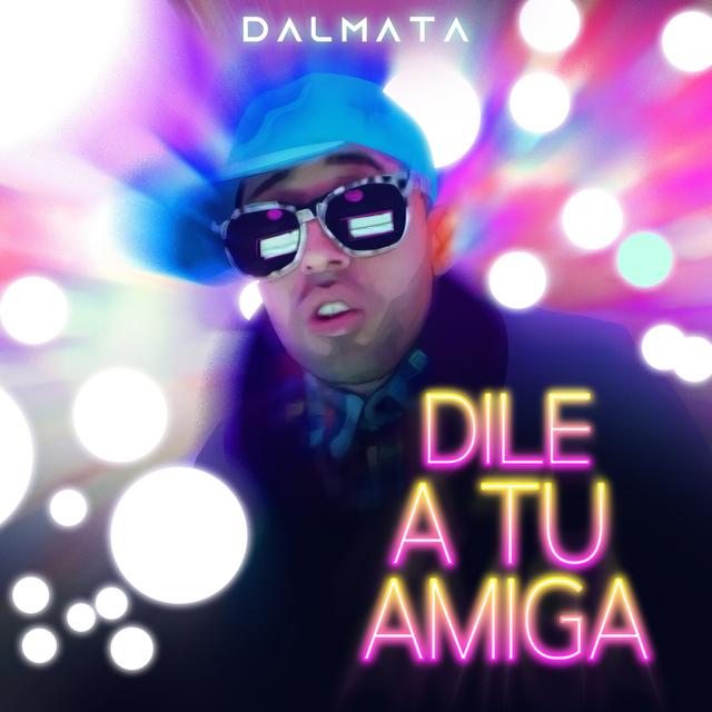 Album cover art for Dile a Tu Amiga - Single