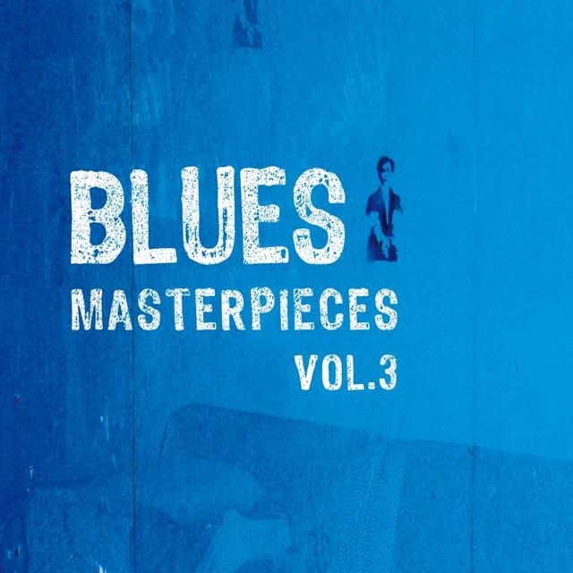 Album cover art for Blues Masterpieces Vol.3