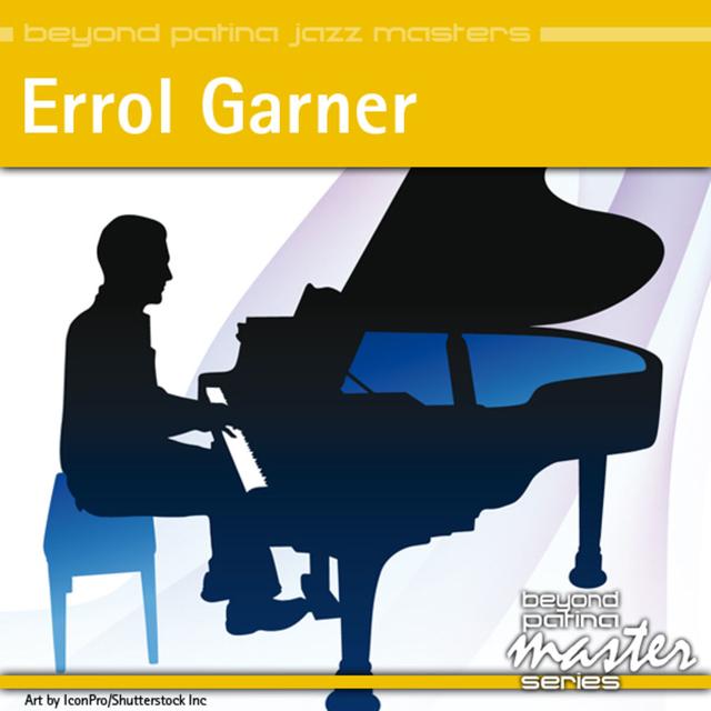 Album cover art for Beyond Patina Jazz Masters: Errol Garner