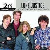 Album cover art for 20th Century Masters - The Millennium Collection: The Best of Lone Justice