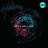 Album cover art for Faith + Hope + Love