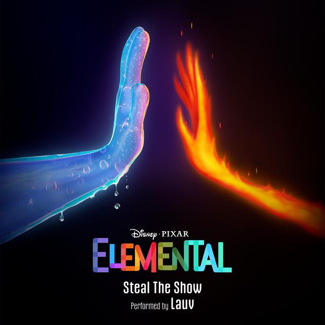 Album cover art for Steal the Show (From "Elemental")