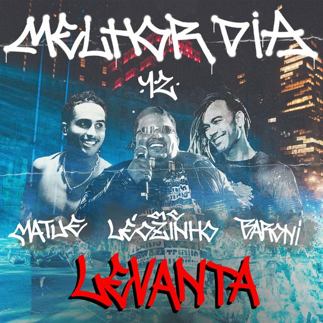 Album cover art for Melhor Dia 12 - Levanta