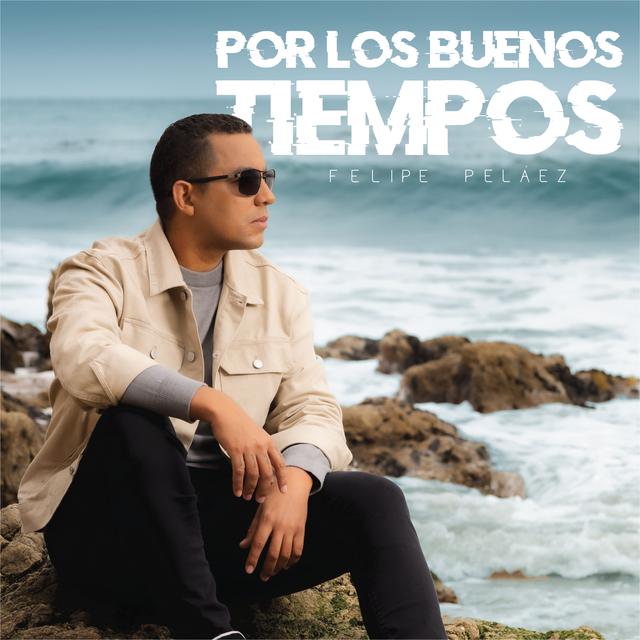 Album cover art for Por los Buenos Tiempos