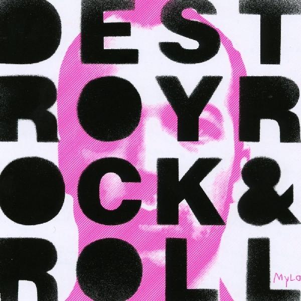 Album cover art for Destroy Rock & Roll