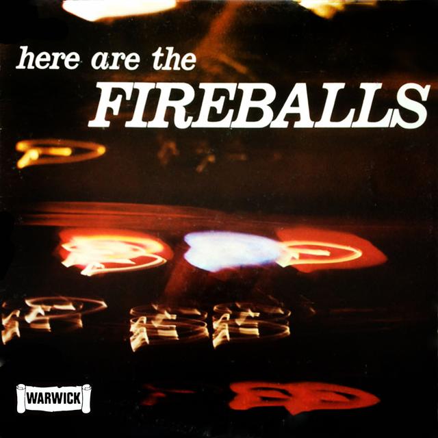 Album cover art for Here Are the Fireballs