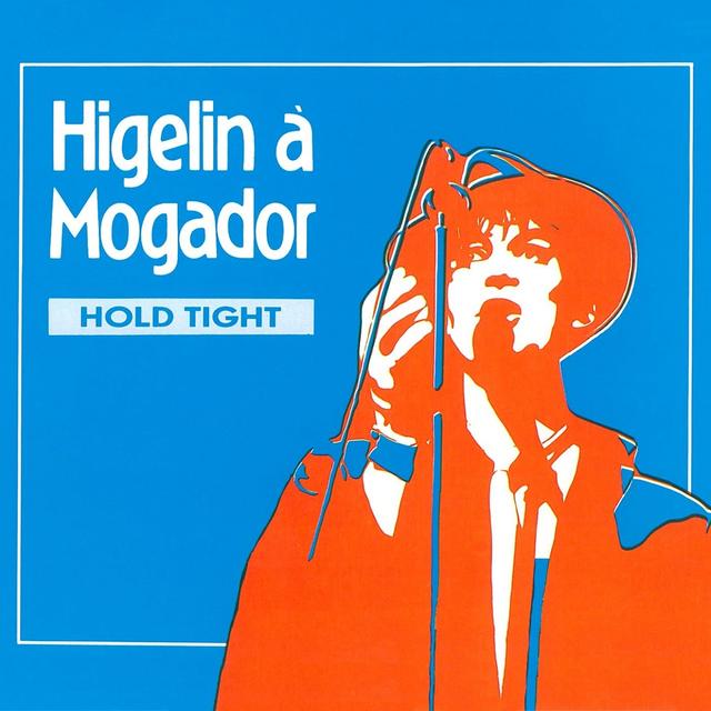 Album cover art for Higelin à Mogador