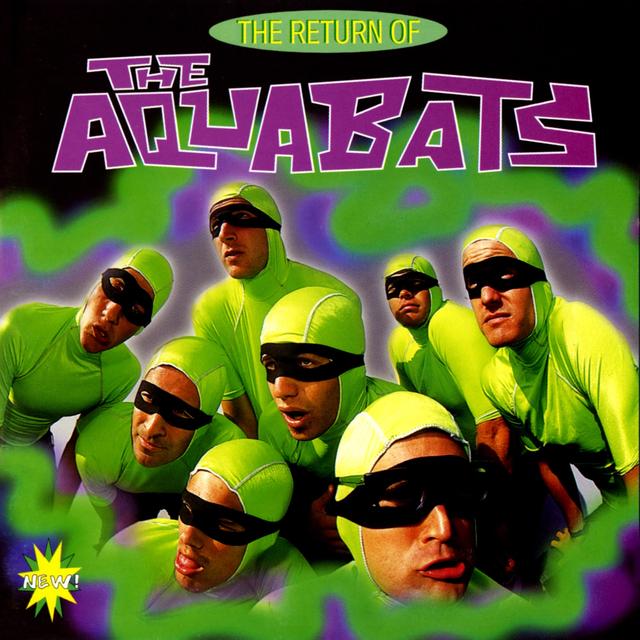 Album cover art for The Return Of The Aquabats