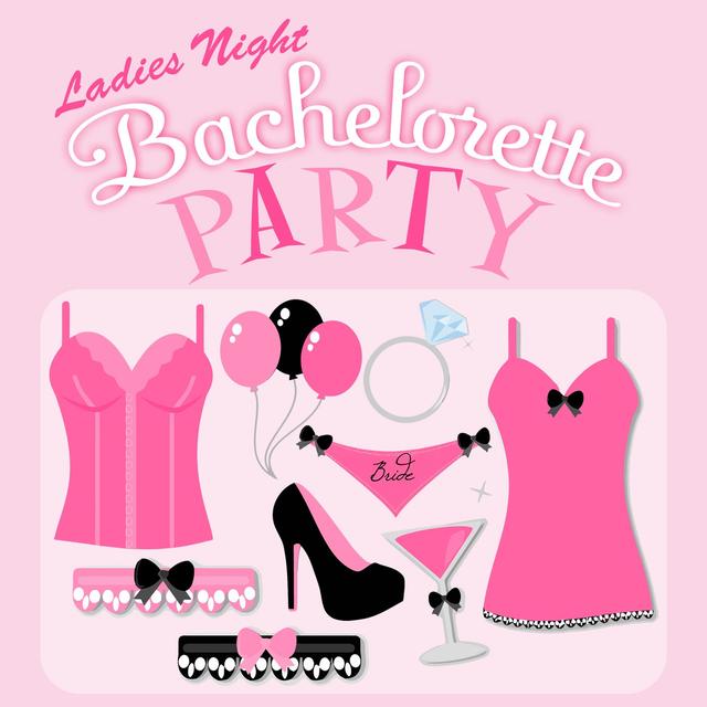 Album cover art for Ladies Night: Bachelorette Party Music