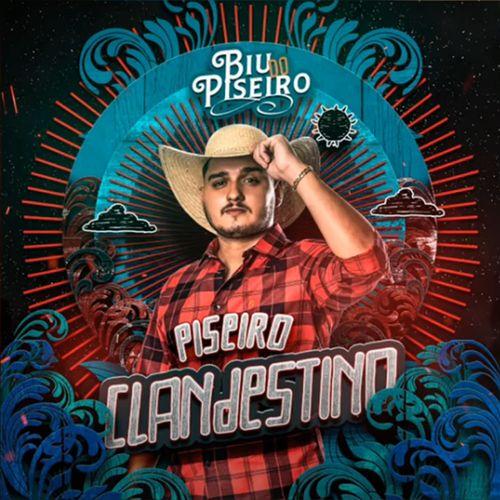 Album cover art for Piseiro Clandestino