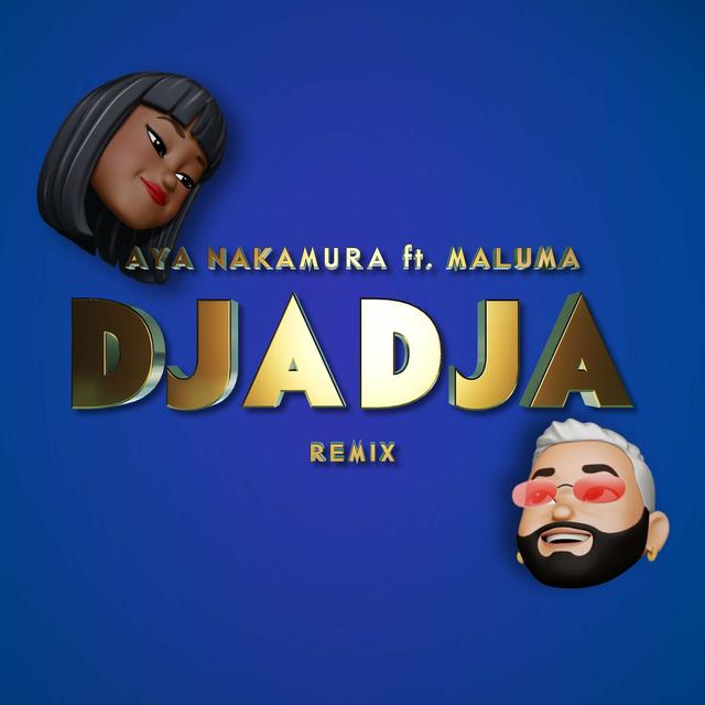 Album cover art for Djadja [Remix]