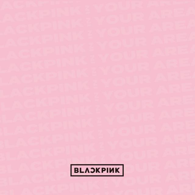 Album cover art for Blackpink in Your Area