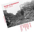 Album cover art for Songs Of Resistance 1942 - 2018