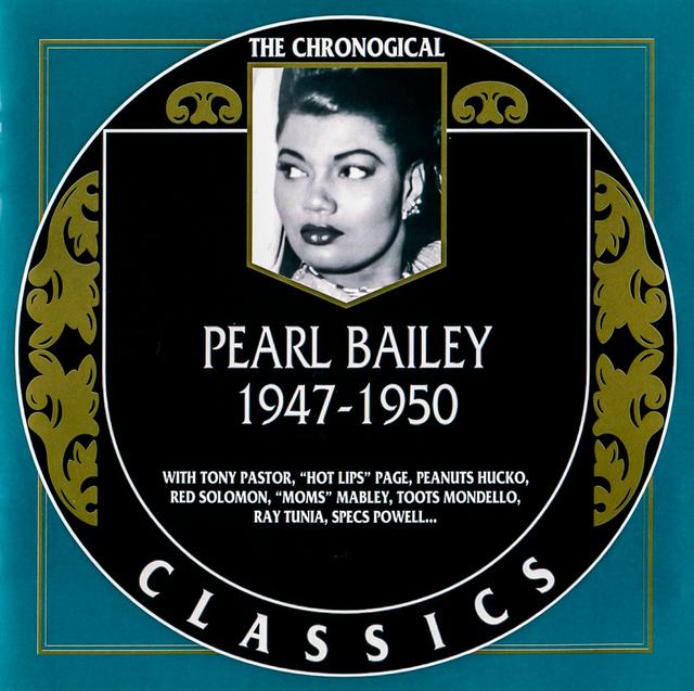 Album cover art for Pearl Bailey: 1947-1950