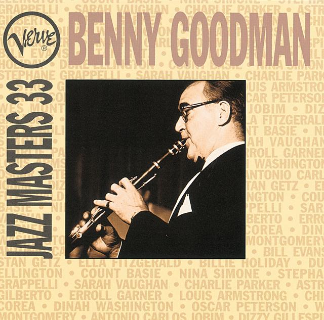 Album cover art for Jazz Masters 33 : Benny Goodman