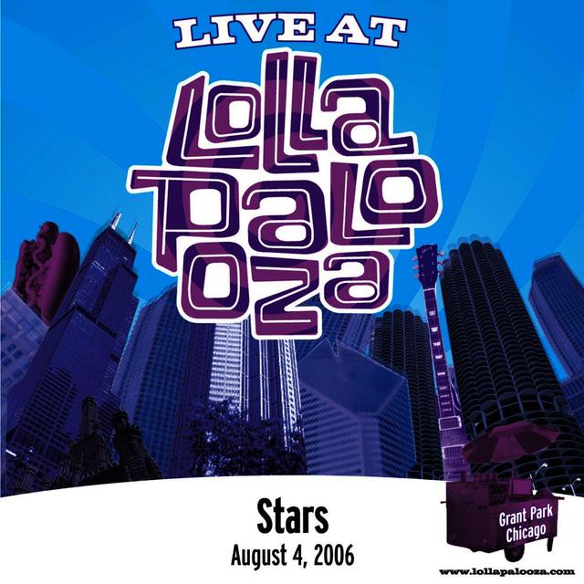 Album cover art for Live At Lollapalooza 2006: Stars